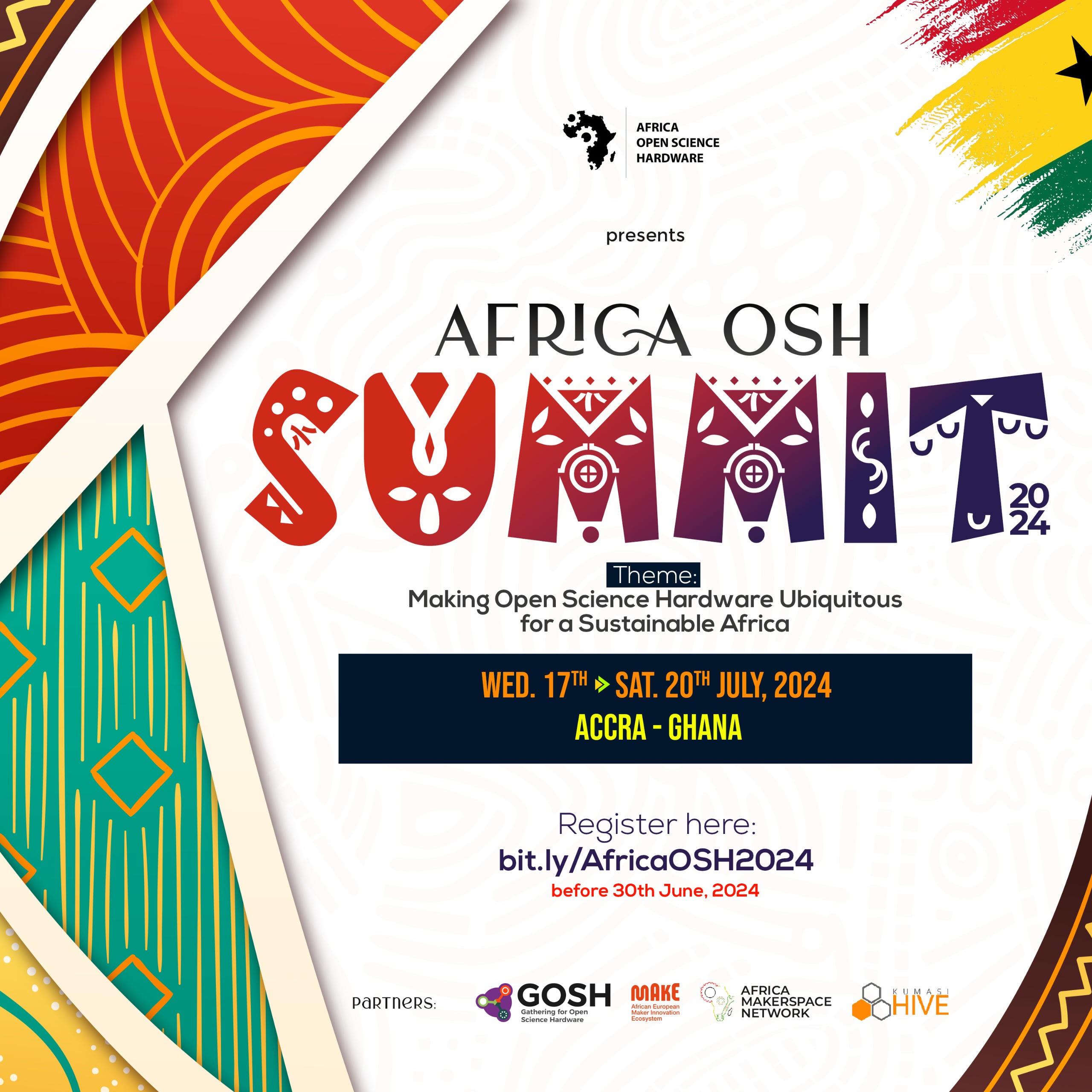Africa OSH Summit, Making Open Science Hardware Ubiquitous for a Sustainable Africa, Wednesday 17th till Saturday 20th July in Accra, Ghana