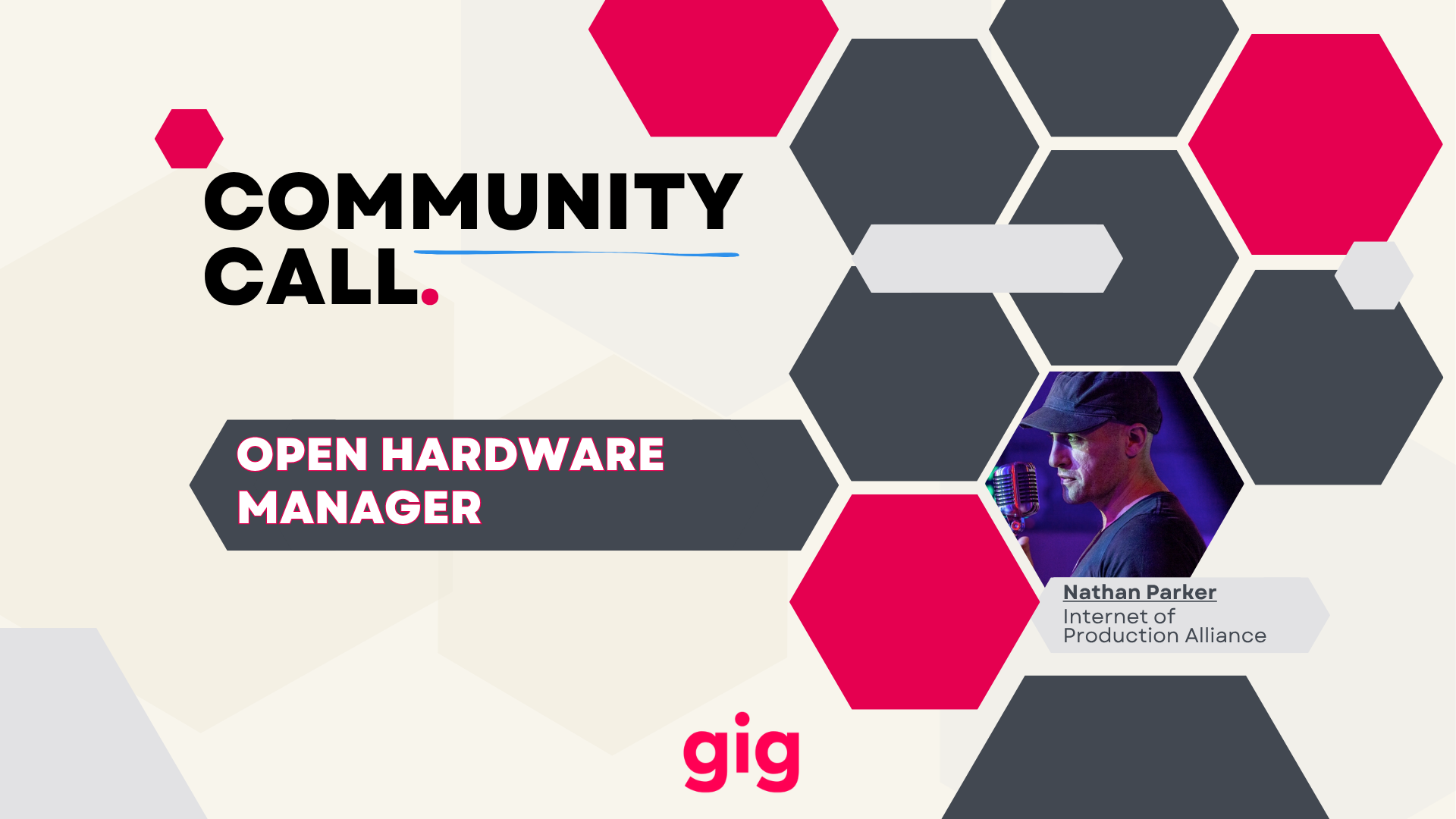 Open Hardware Manager: Nathan Parker Returns